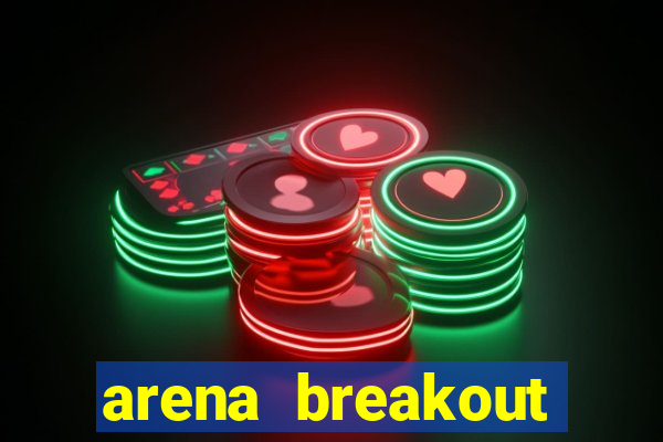 arena breakout infinite como jogar